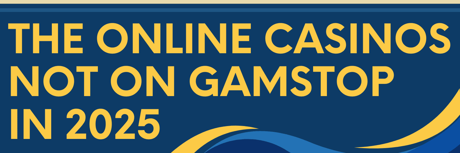Exploring Online Casinos Not Registered with GamStop -1497310839 Exploring Online Casinos Not Registered with GamStop -1497310839